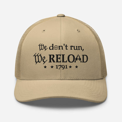 We Reload Snapback Trucker Cap - Casual Style for gun rights Supporters
