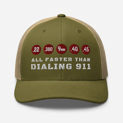 All Faster Than Dialing 911 Snapback Trucker Cap