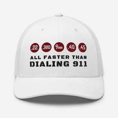 Humorous Snapback Trucker Cap - "All Faster Than Dialing 911"