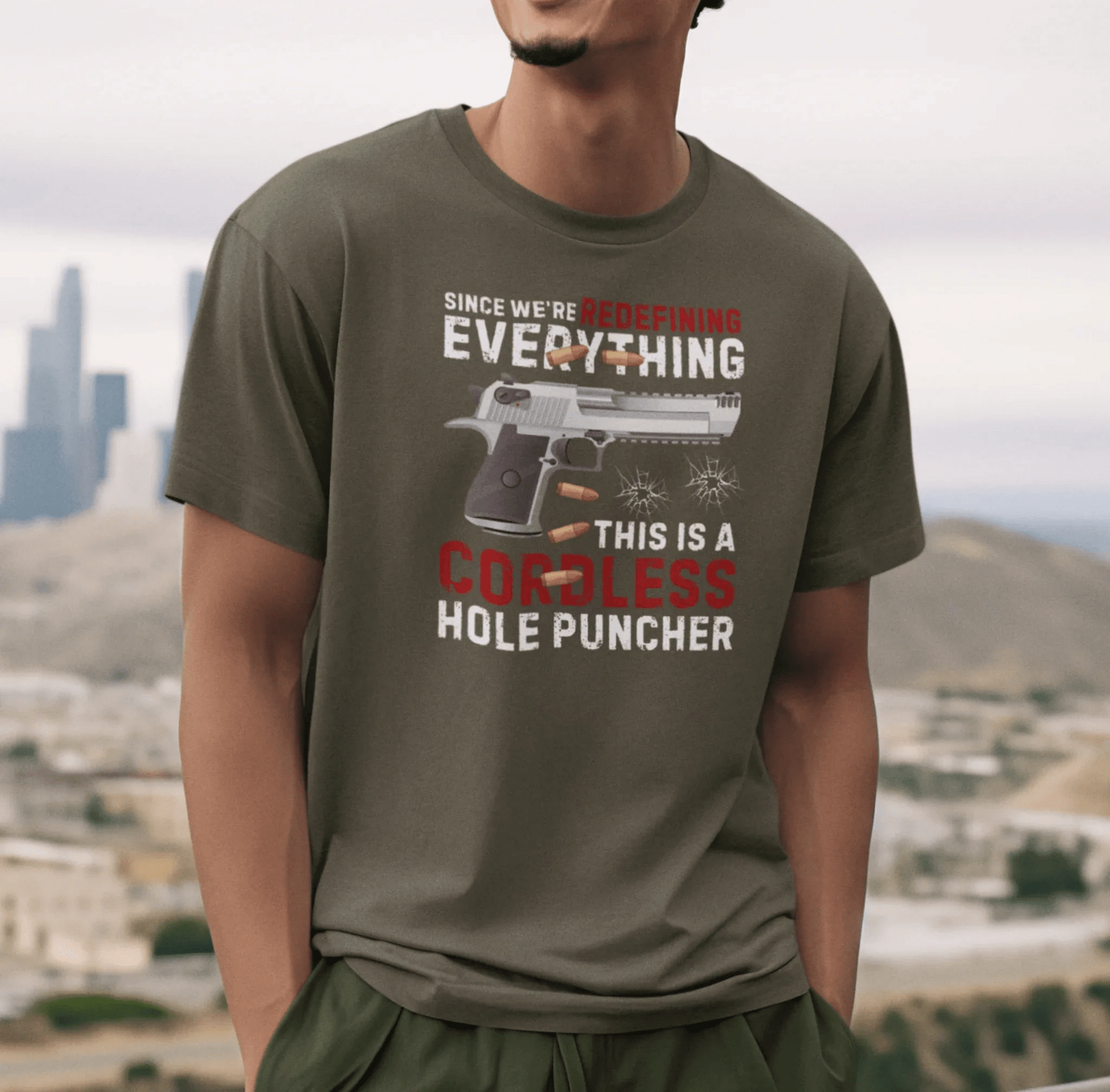 Since We Are Redefining Everything, This is a Cordless Hole Puncher Unisex T-Shirt, 2nd Amendment Tee, Pro - Gun Apparel - SKULLFURY MERCH