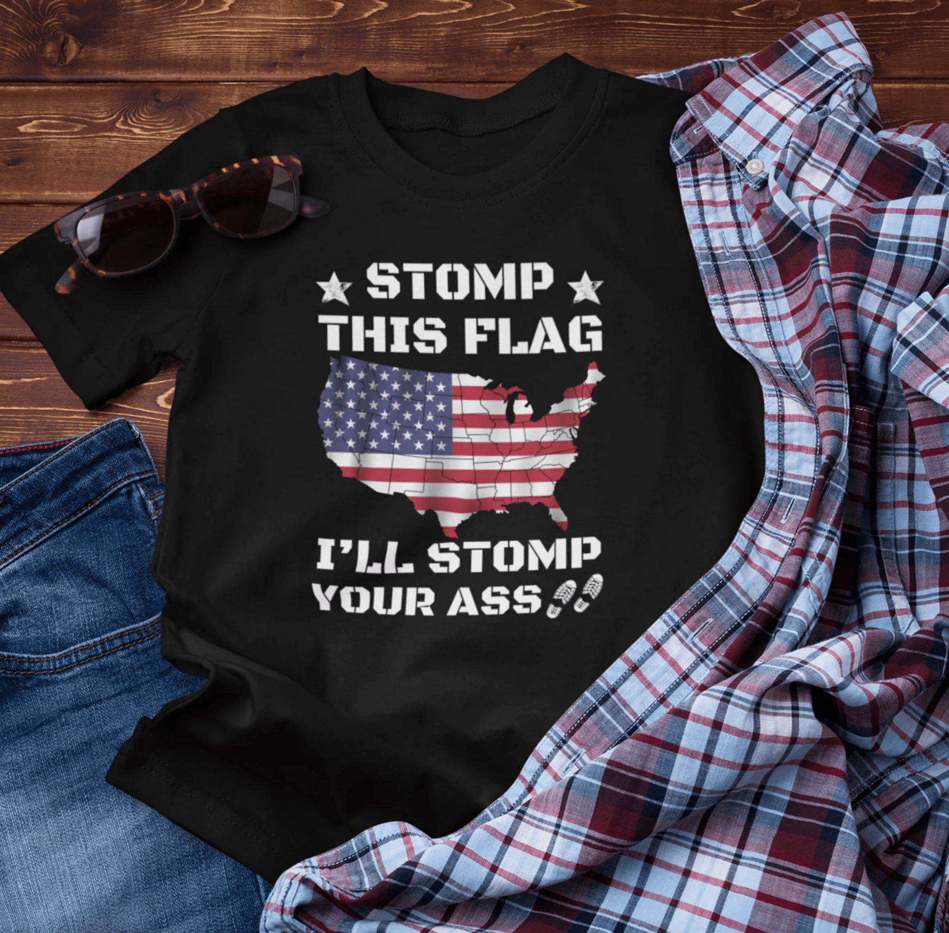 Stomp My Flag I'll Stomp Your Ass, Patriotic T-Shirt, 4th of July Top, America Pride T-Shirt, Red White Blue Tees - SKULLFURY MERCH