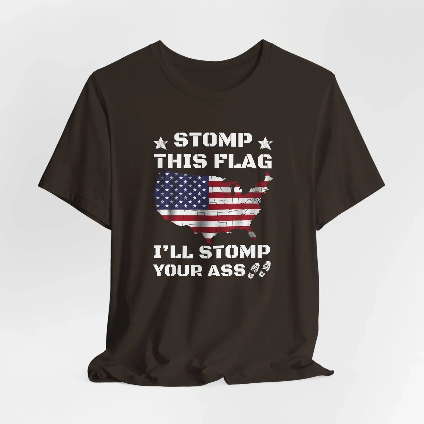 Stomp My Flag I'll Stomp Your Ass, Patriotic T-Shirt, 4th of July Top, America Pride T-Shirt, Red White Blue Tees - SKULLFURY MERCH