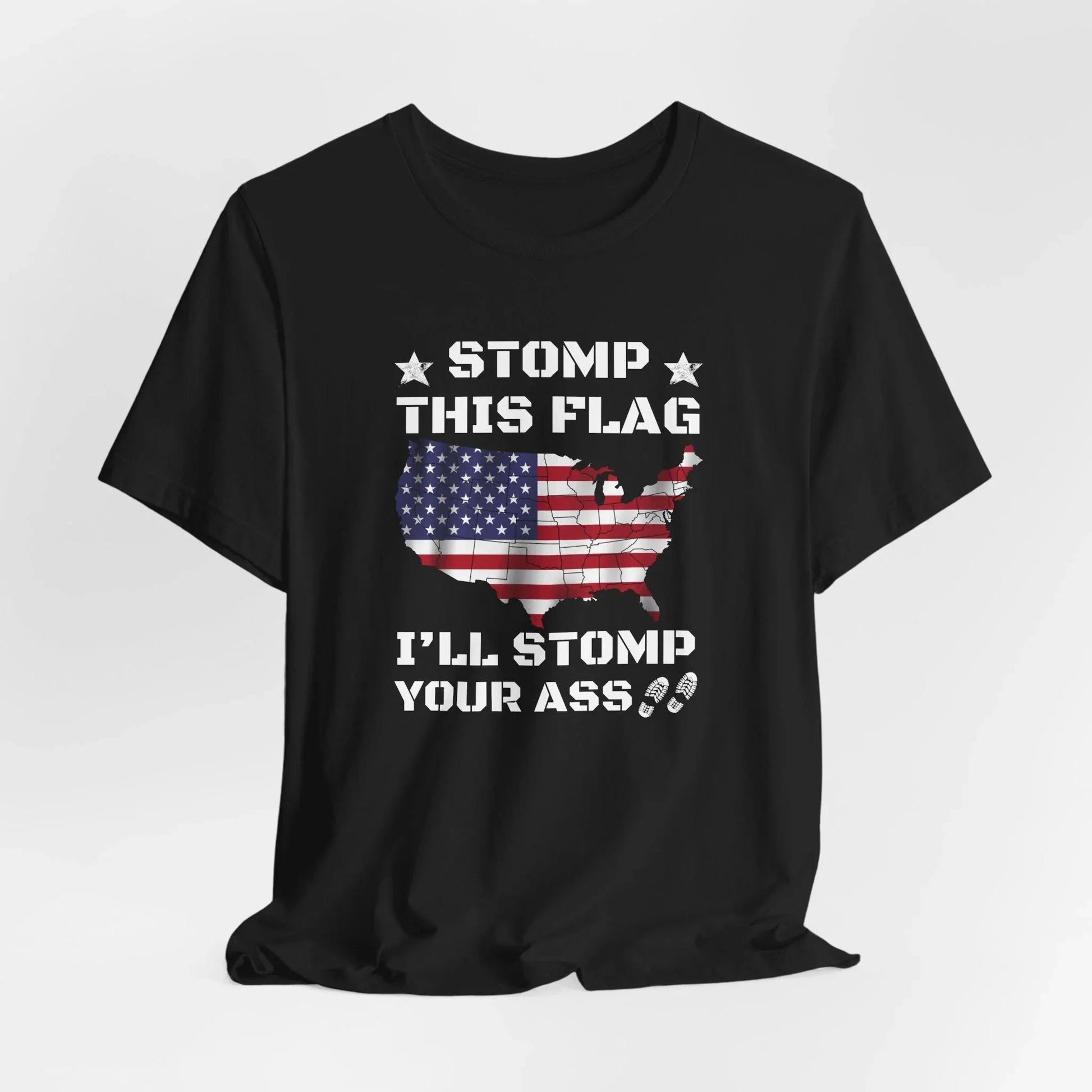 Stomp My Flag I'll Stomp Your Ass, Patriotic T-Shirt, 4th of July Top, America Pride T-Shirt, Red White Blue Tees - SKULLFURY MERCH