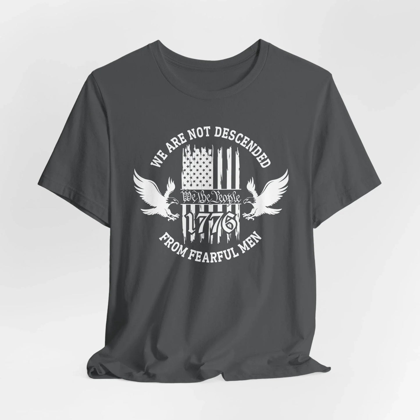 We Are Not Descended From Fearful Men unisex T-Shirt, patriotic tee, Founding fathers legacy T-Shirt - SKULLFURY MERCH
