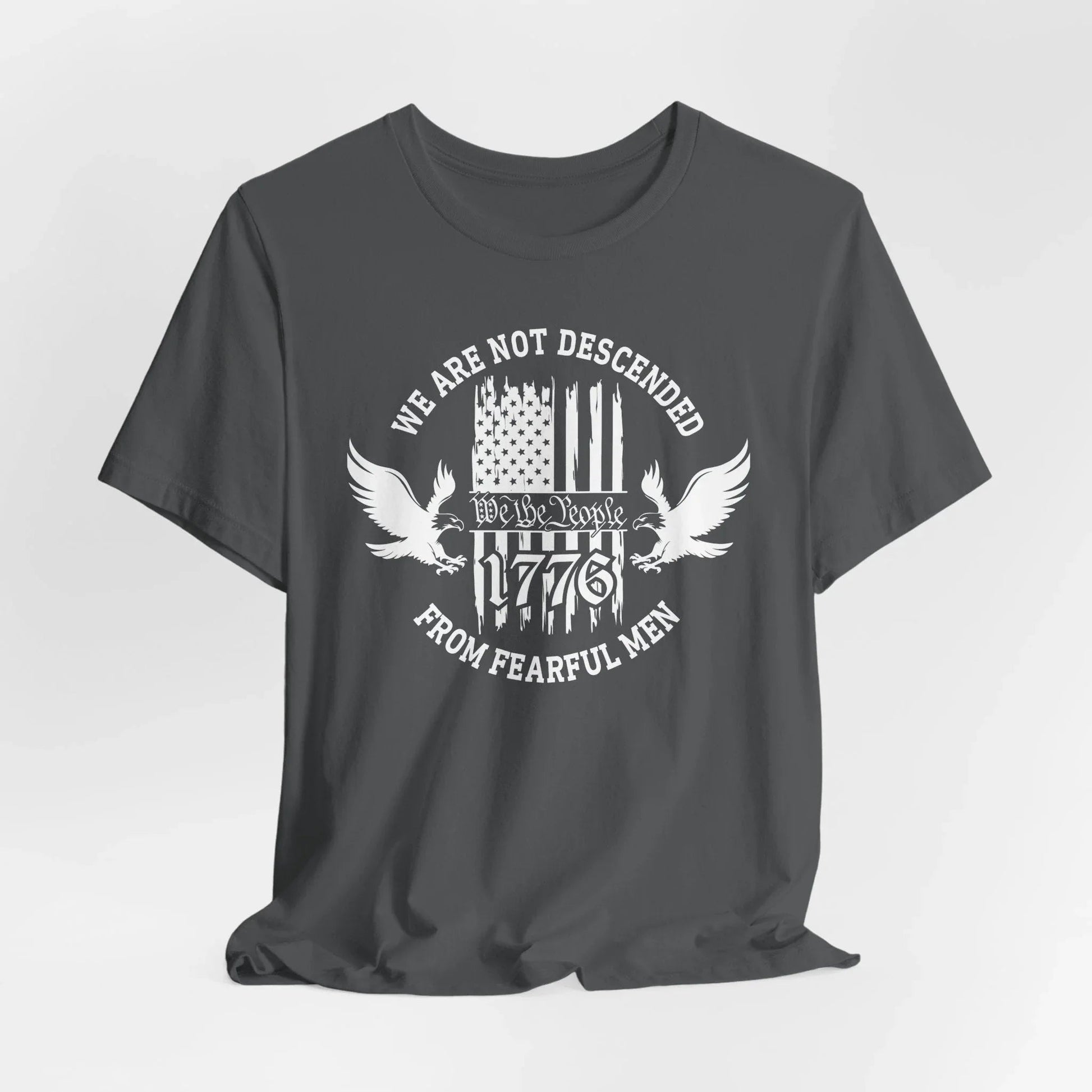 We Are Not Descended From Fearful Men unisex T-Shirt, patriotic tee, Founding fathers legacy T-Shirt - SKULLFURY MERCH