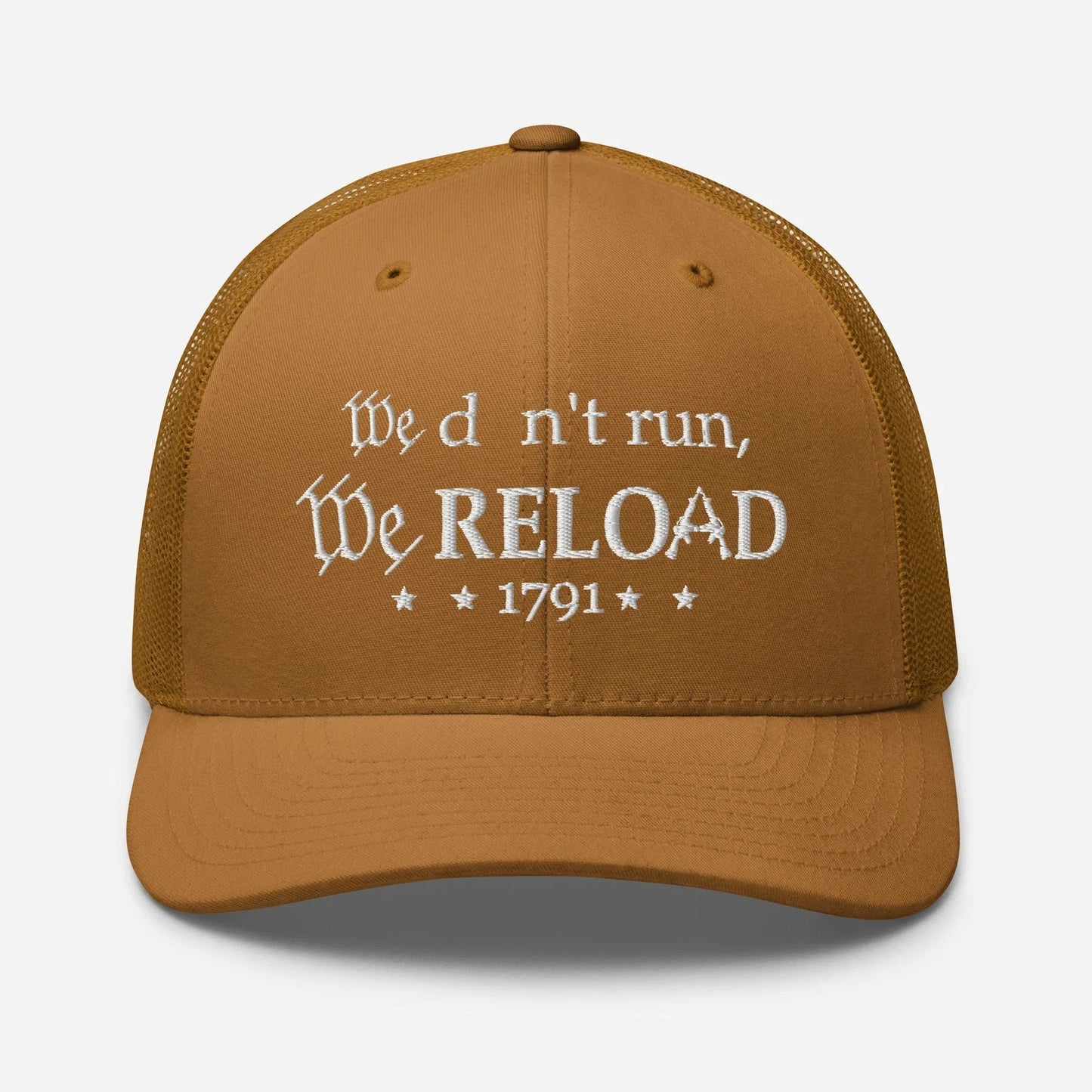We Don't Run, We Reload Snapback Trucker Cap - Fun Outdoor Hat - SKULLFURY MERCH