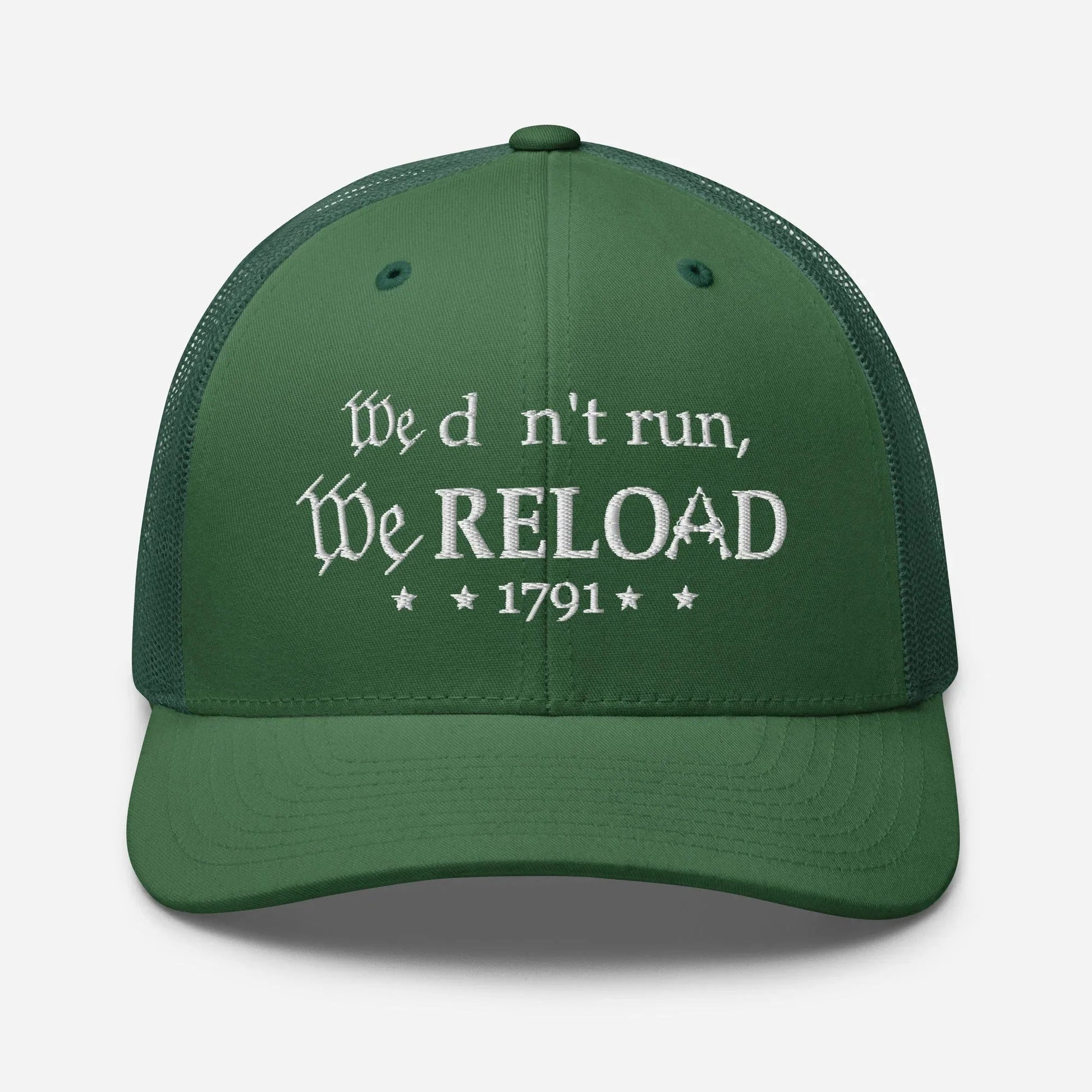 We Don't Run, We Reload Snapback Trucker Cap - Fun Outdoor Hat - SKULLFURY MERCH