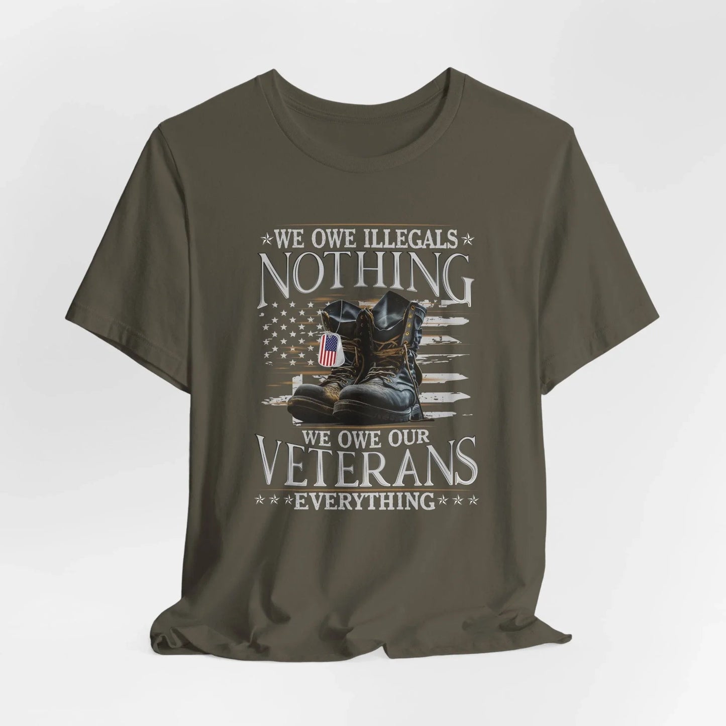 We Owe Illegals Nothing, We Owe Our Veterans Everything Unisex T-Shirt, Patriotic Tee, Veteran Supporter Gift, Memorial Day Apparel - SKULLFURY MERCH