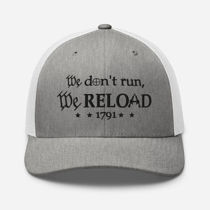 We Reload Snapback Trucker Cap - Casual Style for gun rights Supporters - SKULLFURY MERCH
