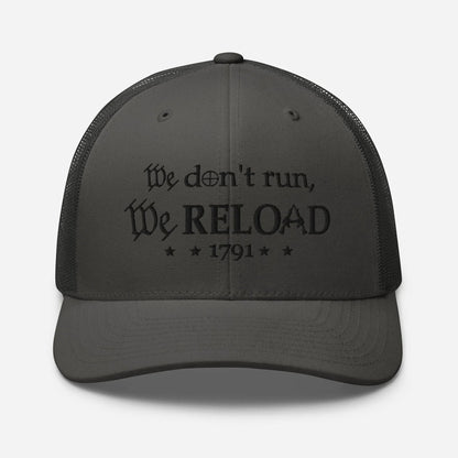 We Reload Snapback Trucker Cap - Casual Style for gun rights Supporters - SKULLFURY MERCH
