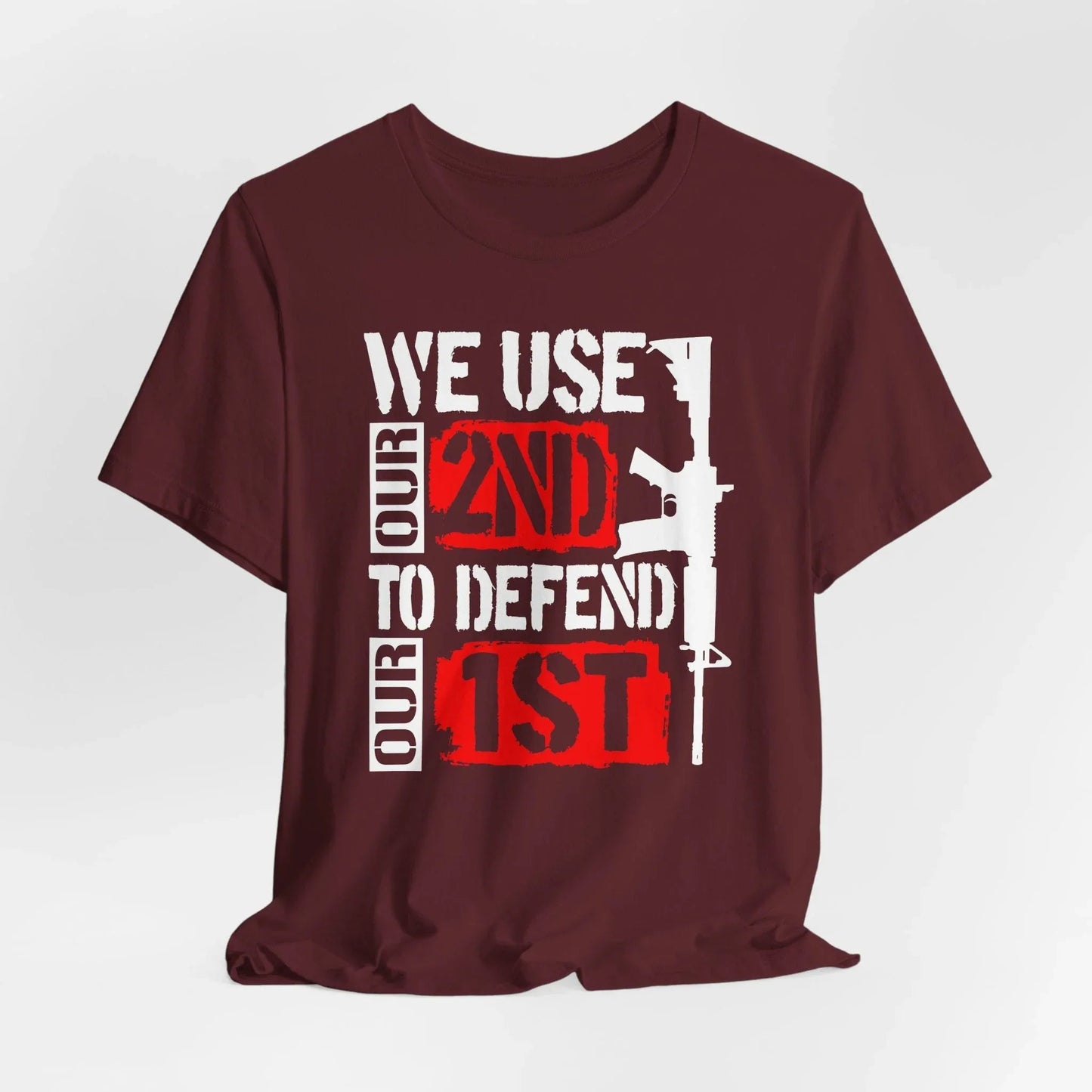 We Use Our 2nd to Defend Our 1st Unisex T-Shirt, Patriotic Short Sleeve Tee, Gun Rights Shirt, Second Amendment Gift, Men's Tee - SKULLFURY MERCH