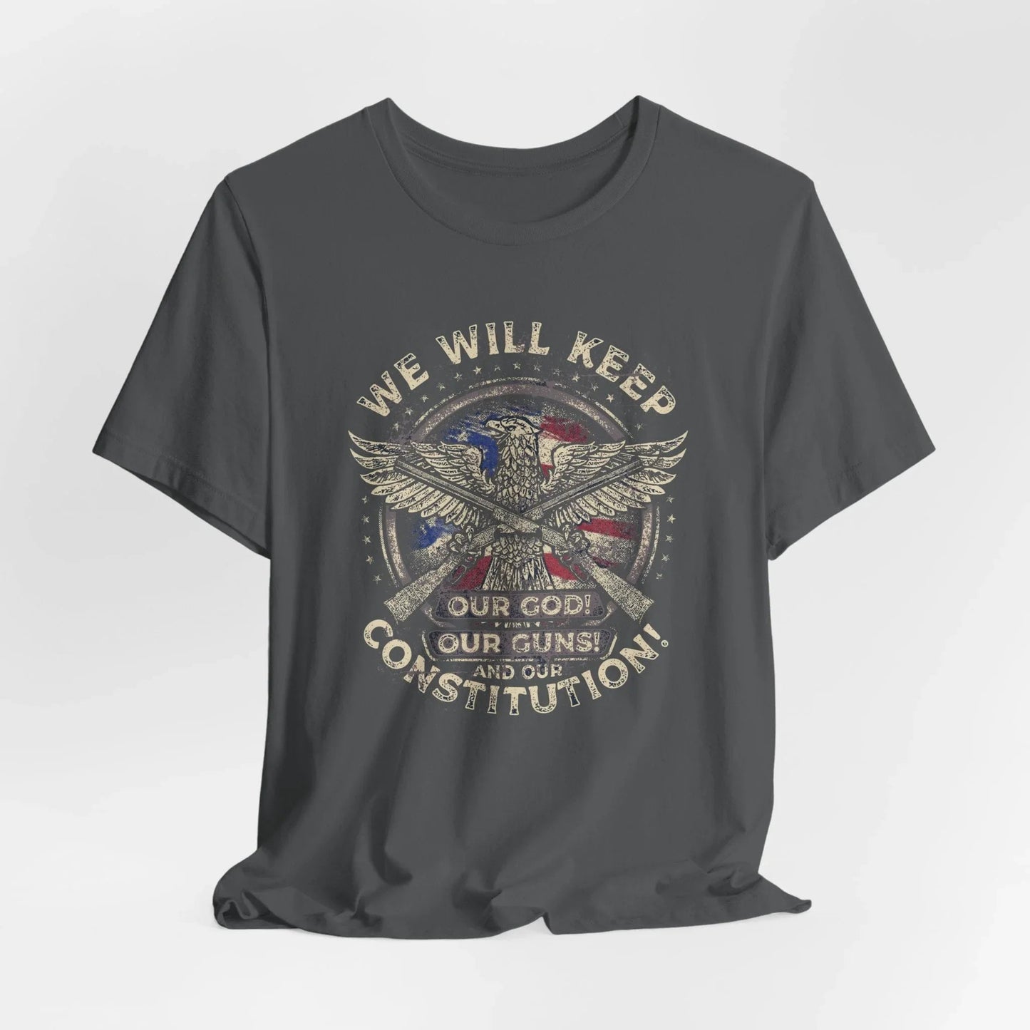 We Will Keep Our Guns God Constitution T-Shirt, American Pride Shirt, USA Patriot Apparel, Freedom Tee - SKULLFURY MERCH
