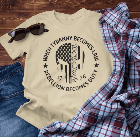 When Tyranny Becomes Law, Rebellion Duty Unisex T-Shirt, Protest Tee, Activist Shirt, Political Unisex Top - SKULLFURY MERCH
